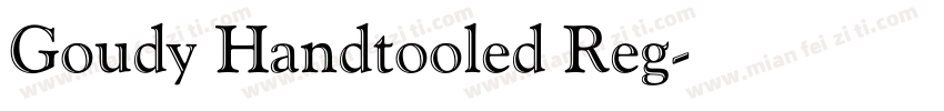 Goudy Handtooled Reg字体转换